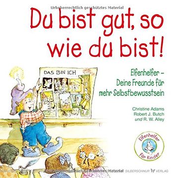 portada Du bist gut, so wie du bist!: Elfenhelfer - Deine Freunde für mehr Selbstbewusstsein (in German)