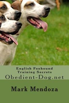portada English Foxhound Training Secrets: Obedient-Dog.net (en Inglés)