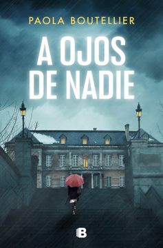 portada A Ojos de Nadie (in Spanish)