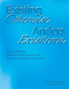 portada Existing Otherwise | Anders Existieren (in English)
