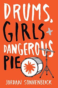portada Drums, Girls, and Dangerous Pie (in English)