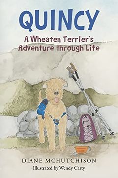 portada Quincy: A Wheaten Terrier's Adventure Through Life (en Inglés)