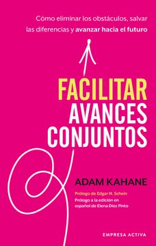 portada Facilitar Avances Conjuntos (in Spanish)