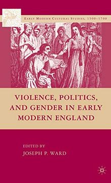 portada Violence, Politics, and Gender in Early Modern England (en Inglés)