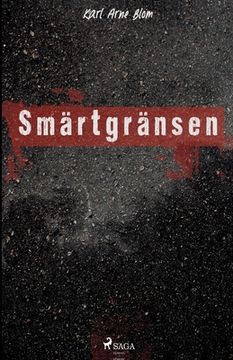 portada Smärtgränsen (en Sueco)