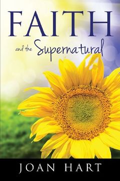 portada Faith and the Supernatural (en Inglés)