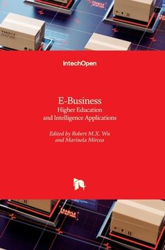 portada E-Business: Higher Education and Intelligence Applications