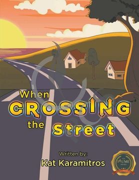 portada When Crossing the Street (en Inglés)