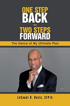 portada One Step Back? Two Steps Forward: The Dance of my Ultimate Plan (en Inglés)