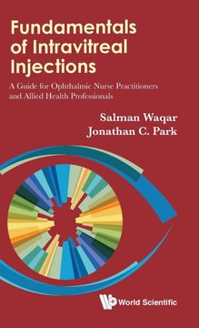 portada Fundamentals of Intravitreal Injections: A Guide for Ophthalmic Nurse Practitioners and Allied Health Professionals: 1 (en Inglés)