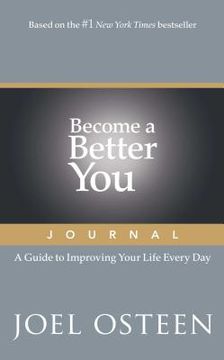 portada Become a Better you Journal: A Guide to Improving Your Life Every day (en Inglés)