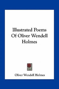 portada illustrated poems of oliver wendell holmes (en Inglés)