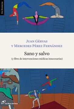 portada Sano y Salvo: (y Libre de Intervenciones Médicas Innecesarias) (in Spanish)