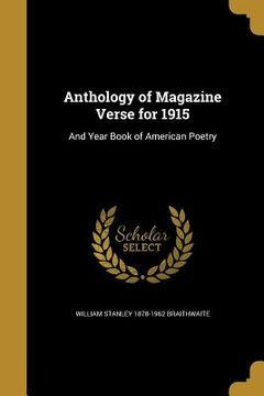 portada Anthology of Magazine Verse for 1915: And Year Book of American Poetry