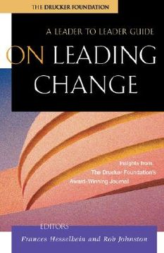 portada on leading change: a leader to leader guide (en Inglés)