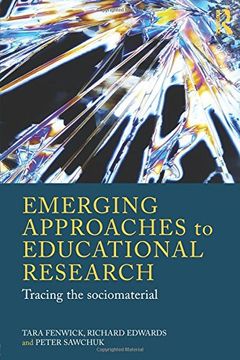 portada Emerging Approaches to Educational Research: Tracing the Socio-Material (in English)