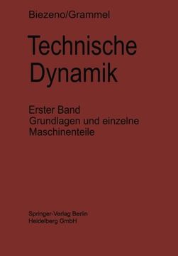 portada Technische Dynamik: Erster Band Grundlagen und Einzelne Maschinenteile (German Edition)