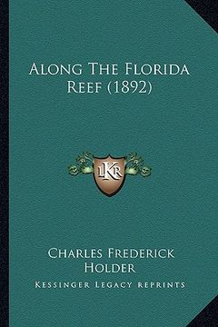 portada along the florida reef (1892) (in English)