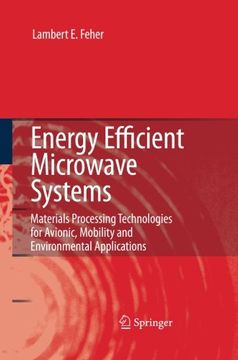 portada Energy Efficient Microwave Systems: Materials Processing Technologies for Avionic, Mobility and Environmental Applications
