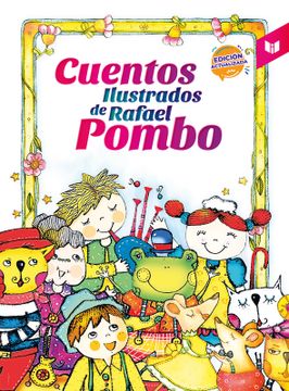 portada Cuentos Ilustrados de Rafael Pombo (in Spanish)