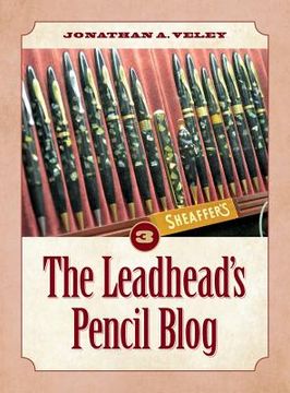 portada The Leadhead's Pencil Blog: Volume 3 (in English)