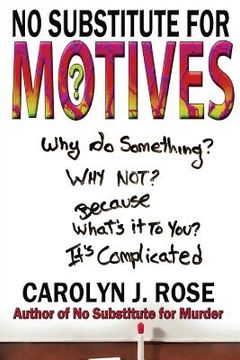 portada No Substitute for Motives (in English)