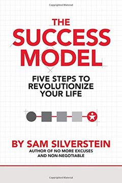 portada The Success Model: Five Steps to Revolutionize Your Life (en Inglés)