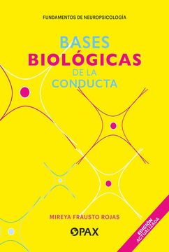 portada Bases Biológicas de la Conducta (in Spanish)