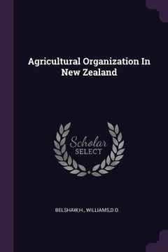 portada Agricultural Organization In New Zealand (en Inglés)
