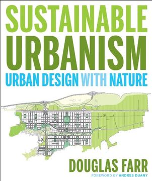 portada Sustainable Urbanism: Urban Design With Nature (en Inglés)