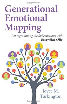 portada Generational Emotional Mapping: Reprogramming the Subconscious with Essential Oils (en Inglés)