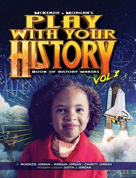 portada Play with Your History Vol. 2: Book of History Makers