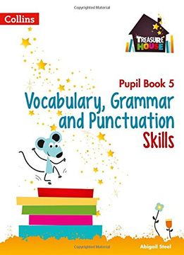 portada Vocabulary, Grammar and Punctuation Skills Pupil Book 5 (Treasure House) (in English)