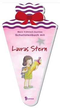 portada Mein Fröhlich-Buntes Schultütenbuch mit Lauras Stern (Einschlafen mit Laura) (en Alemán)