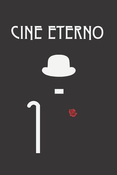 portada Cine Eterno: Registra, Califica Y Crea Un Ranking Con Las Películas Vistas - Crea Tus Propias Críticas Cinematográficas - Regalo Or