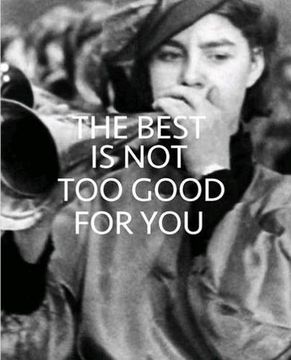 portada The Best is not too Good for You: New Approaches to Public Collections in England (en Inglés)