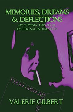 portada Memories, Dreams & Deflections: My Odyssey Through Emotional Indigestion: Volume 2 (Raving Violet)