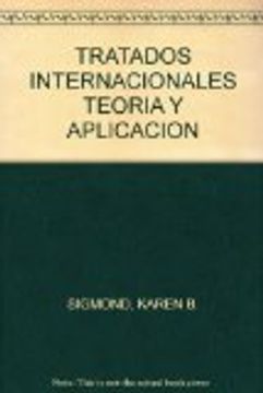 portada Tratados Internacionales Teoria Y Aplicacion