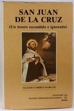 portada San Juan de la Cruz: Un Tesoro Escondido e Ignorado