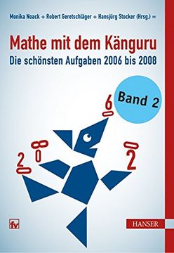 portada Mathe mit dem Känguru 2: Die Schönsten Aufgaben von 2006 bis 2008 (in German)