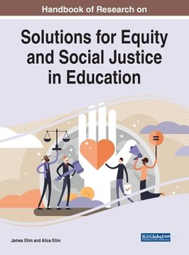 portada Handbook of Research on Solutions for Equity and Social Justice in Education (in English)