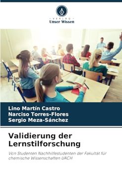 portada Validierung der Lernstilforschung: Von Studenten Nachhilfestudenten der Fakultät für Chemische Wissenschaften Uach (en Alemán)