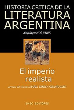 portada Historia Critica de la Literatura Argentina: El Imperio Realista (Vol. 6) (en Papel)