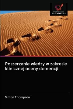 portada Poszerzanie wiedzy w zakresie klinicznej oceny demencji (en Polaco)