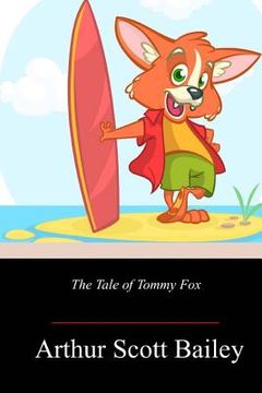 portada The Tale of Tommy Fox (in English)