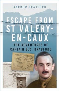 portada Escape from St Valery-En-Caux: The Adventures of Captain B.C. Bradford (en Inglés)