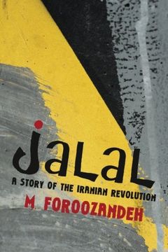 portada Jalal: A Story of the Iranian Revolution (in English)