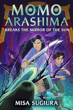 portada Momo Arashima Breaks the Mirror of the sun (in English)