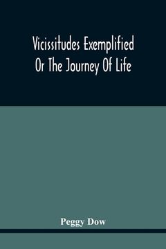 portada Vicissitudes Exemplified; Or The Journey Of Life