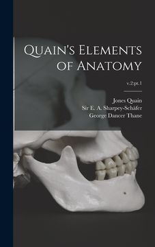 portada Quain's Elements of Anatomy; v.2: pt.1 (en Inglés)